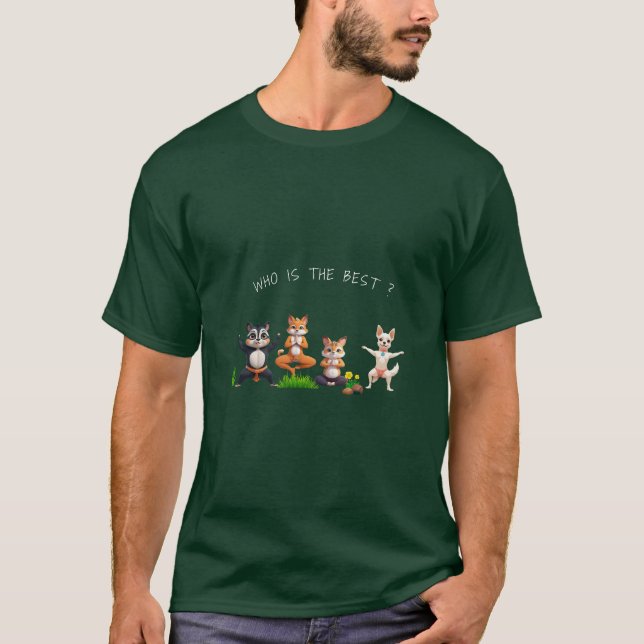 Who is the Best? - Meditating Animals T-Shirt (Front)