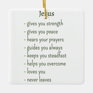 Who Jesus is Comforting Reminder Keepsake Gift Ceramic Ornament