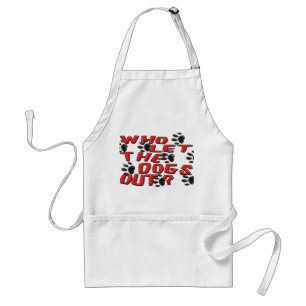 Who Let The Dogs Out (Paw Prints) Standard Apron