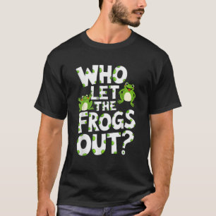 Who Let The Frogs Ou Men Women Kids Green Frog Lov T-Shirt