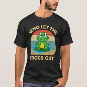 Who Let The Frogs Out Cute Frog Catcher T-Shirt