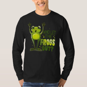Who Let The Frogs Out  Passover T-Shirt