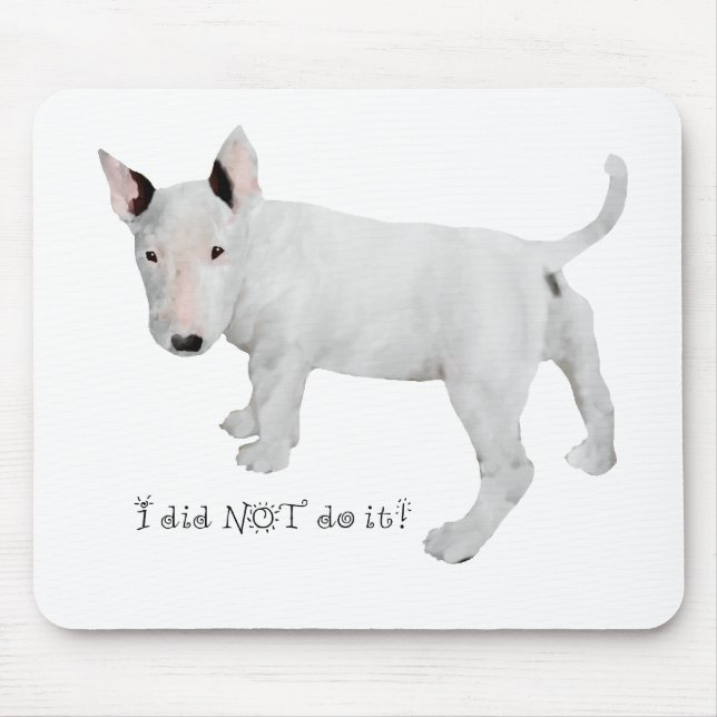 Who, me?  Bull Terrier Puppy Mouse Pad (Front)