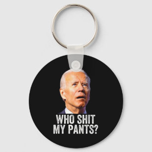 Who My Pants, Funny Anti Joe Biden, Conservative M Key Ring