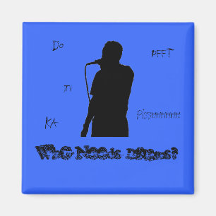 Who Needs Drums Magnet