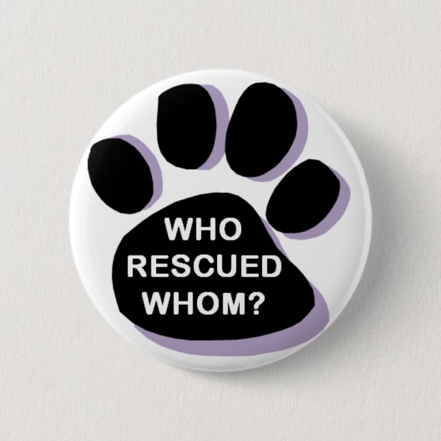 who rescued whom? button (Front)