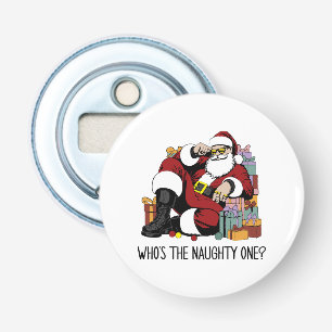 Who s the Naughty one Bottle Opener