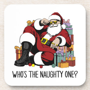 Who s the Naughty one Coaster