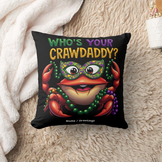 Who’s Your Crawdaddy Crawfish Funny Mardi Gras  Cushion (Blanket)
