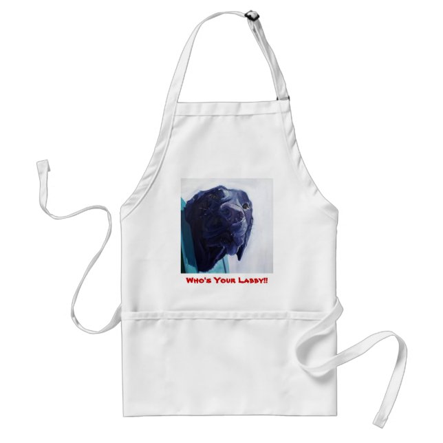 Who,s Your Labby Apron (Front)