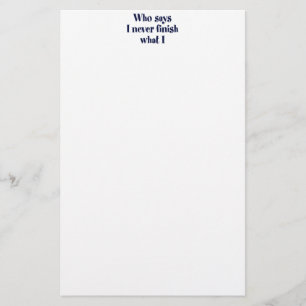 Who says? stationery
