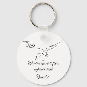 Who the Son sets Free Is Free Indeed Bible Verse Key Ring