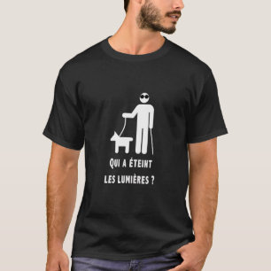 Who Turned Off The Lights Humour For The Blind T-Shirt