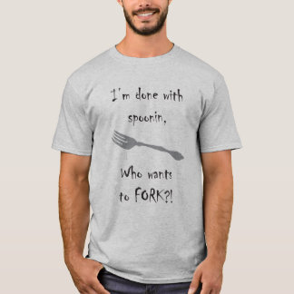 Who Wants to Fork?! T-Shirt