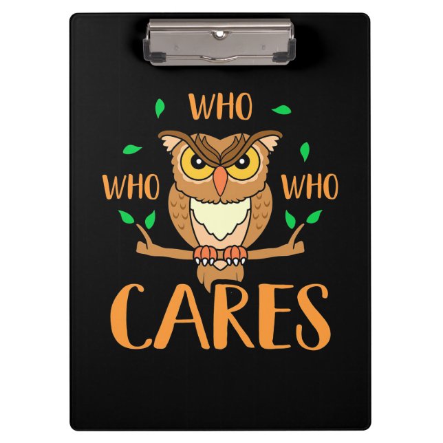 Who Who Who Care Owls Clipboard (Front)
