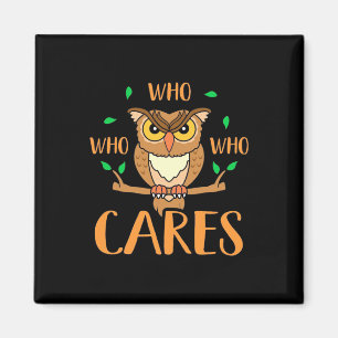 Who Who Who Care Owls Magnet
