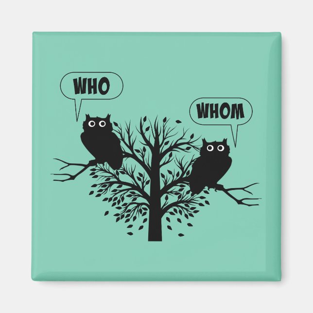Who Whom Grammar Humour Owls Magnet (Front)