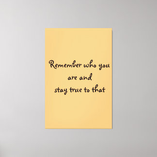 Who You Are Canvas Print