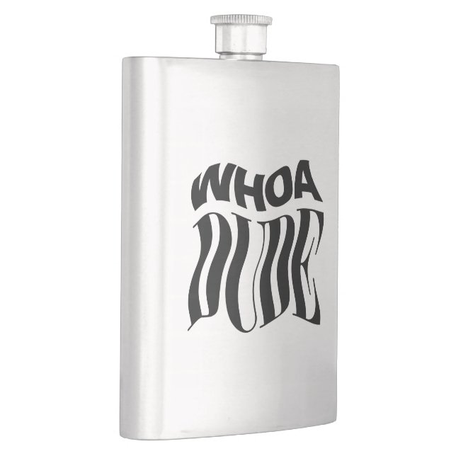 Whoa Dude Warped Typographic Hip Flask (Right)