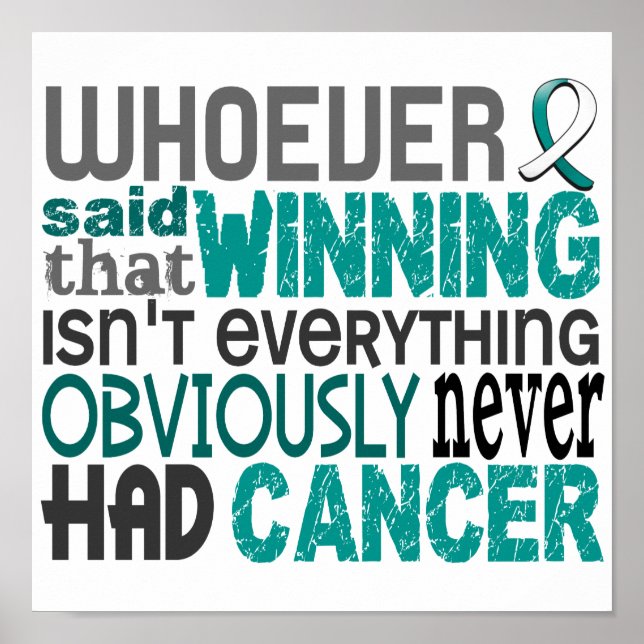 Whoever Said Cervical Cancer Poster (Front)