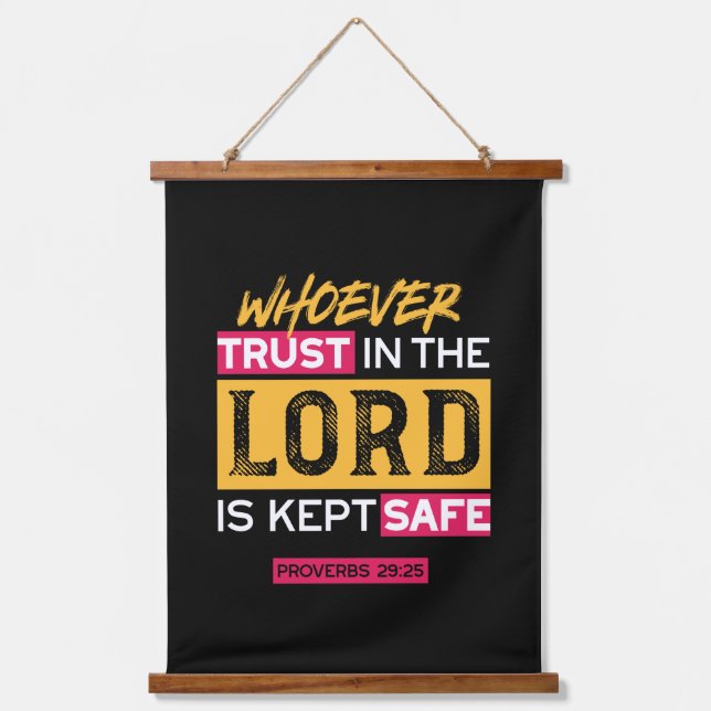 Whoever Trusts in the Lord Is Kept Safe Quote Hanging Tapestry (Front)
