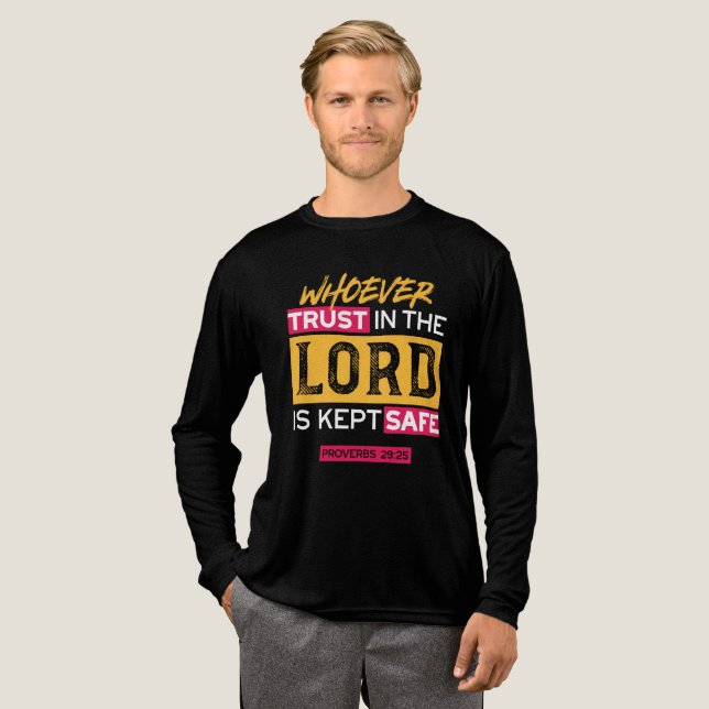 Whoever Trusts in the Lord Is Kept Safe Quote Tri-Blend Shirt (Full Front)