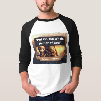 Whole Armour of God - 3/4 Length T-Shirt