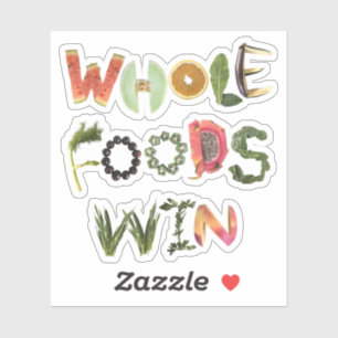 Whole Foods Win - Heathy reminder Fruits & Veggies