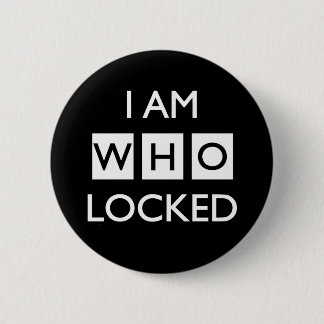 Wholocked 6 Cm Round Badge
