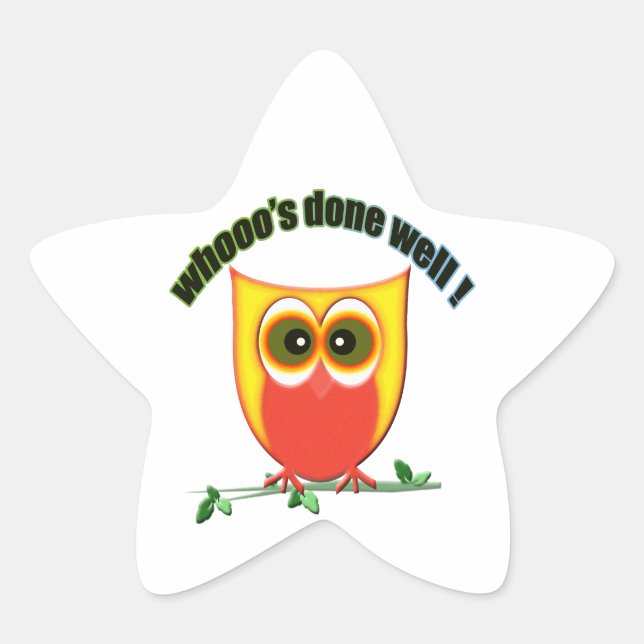 whooo's done well, cute owl star sticker (Front)