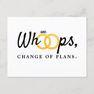 Whoops Wedding Date Change Announcement