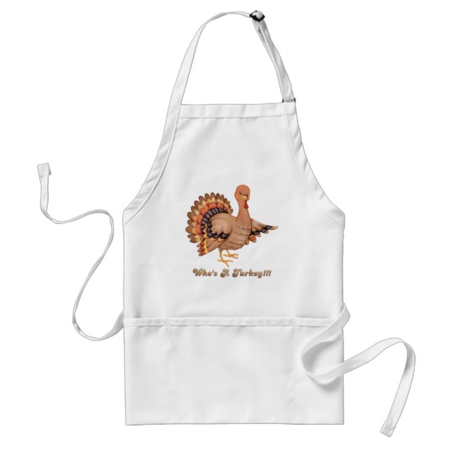 Who's a Turkey Standard Apron (Front)