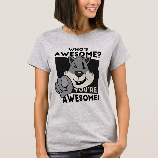 Whos Awesome T-Shirt (Front)