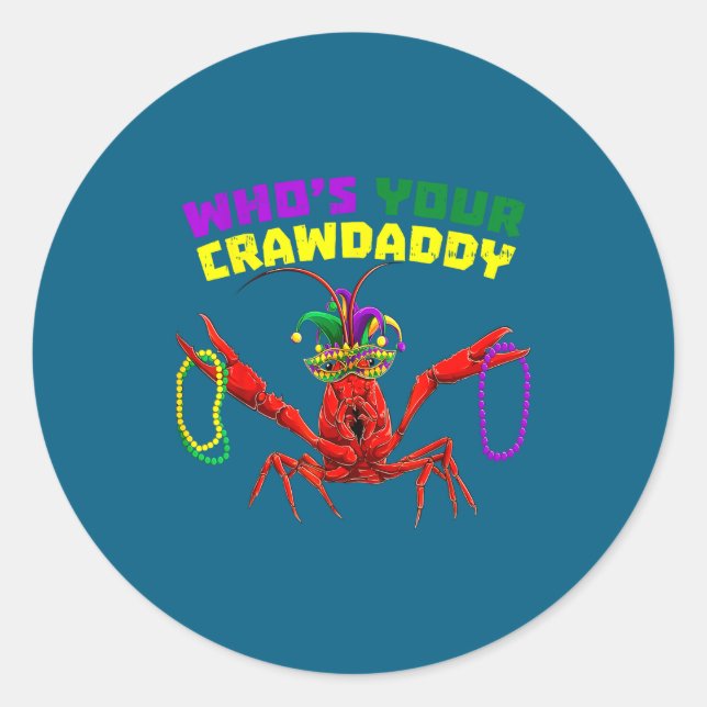 Who's crawdaddy crawfish jester beads mardi gras classic round sticker (Front)