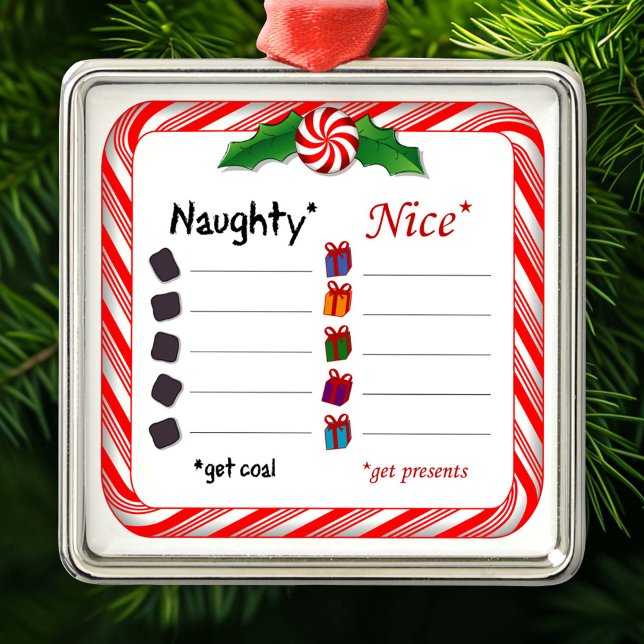 Who's Naughty or Nice  Metal Tree Decoration (Who's Naughty or Nice Silver Ornament, Fill in the blanks. Are they naughty or nice? )