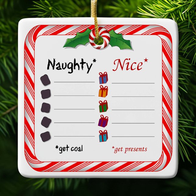 Who's Naughty or Nice Ornament (Who's Naughty or Nice Ceramic Ornament. Customize your message. )