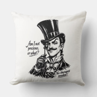 Who's precious?! Oh yes—you know! Cushion