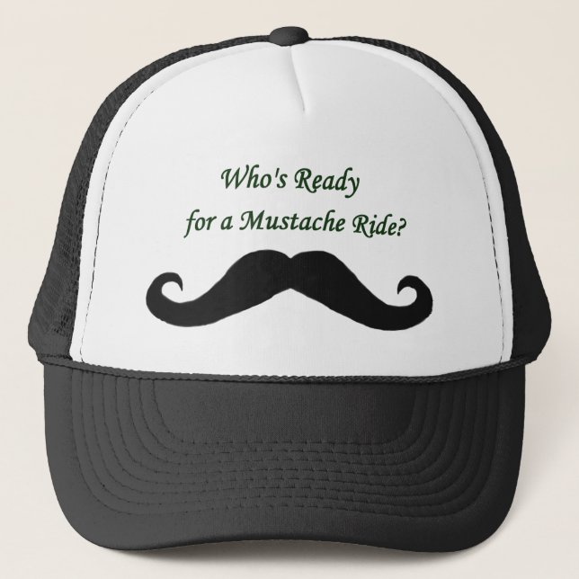Who's Ready For A Moustache Ride? Trucker Hat (Front)