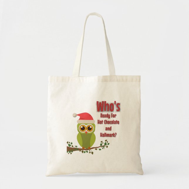 Who's Ready  Tote Bag (Front)