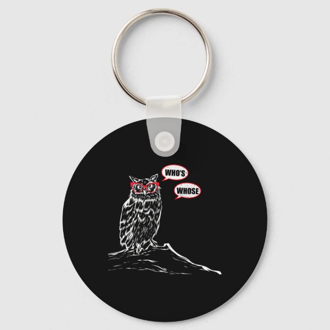 Who's Whose Grammar Owl Funny Grammar Nerd Sarcast Key Ring (Front)