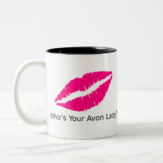 Who's Your Avon Lady Lips Two-Tone Coffee Mug