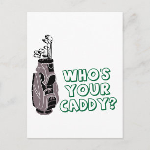 Who's Your Caddy? Postcard
