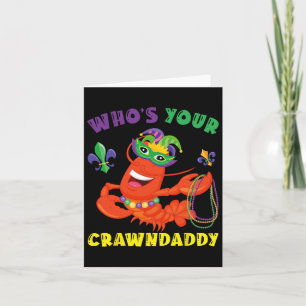 Whos Your Crawdaddy Crawfish Funny Mardi Gras Gift Card