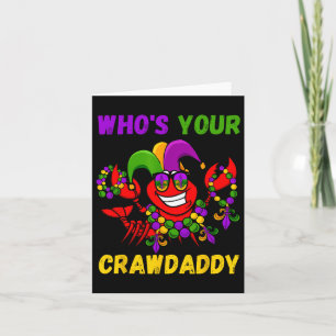 Who's Your Crawdaddy Crawfish Jester Beads Funny M Card