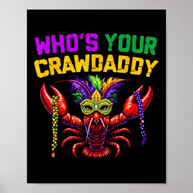 Who's Your Crawdaddy Crawfish Jester Beads Funny M Poster (Front)