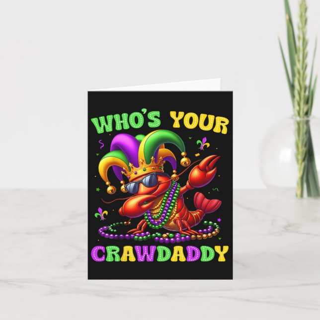 Whos Your Crawdaddy Crawfish Jester Beads Funny Ma Card (Front)