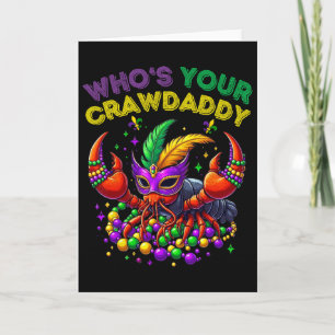 Whos Your Crawdaddy Crawfish Jester Beads Funny Ma Card