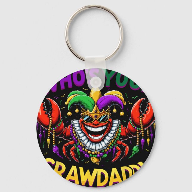 Whos Your Crawdaddy Crawfish Jester Beads Funny Ma Key Ring (Front)