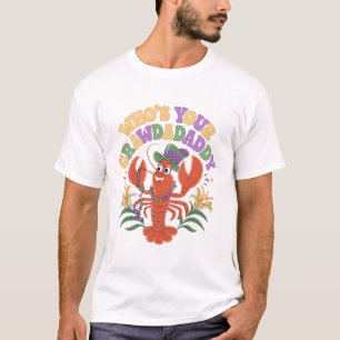 Whos Your Crawdaddy Crawfish Jester Beads Funny Ma T-Shirt