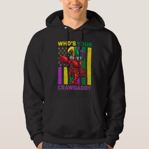 Whos Your Crawdaddy Crawfish Jester Beads Mardi G Hoodie